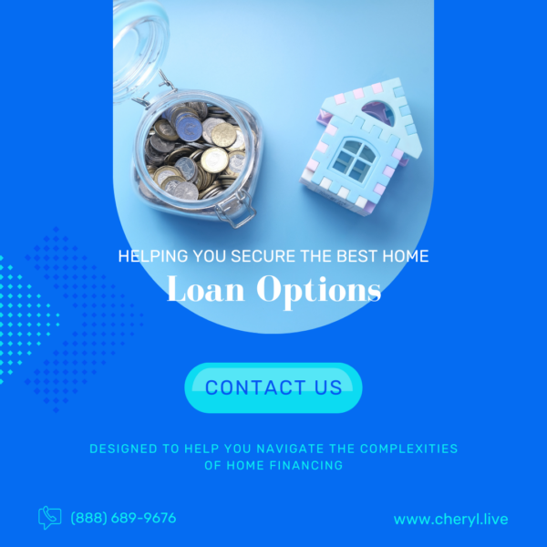 Helping You Secure the Best Home Loan Options